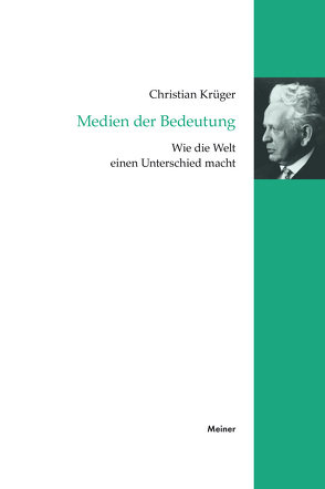 Medien der Bedeutung von Krüger,  Christian