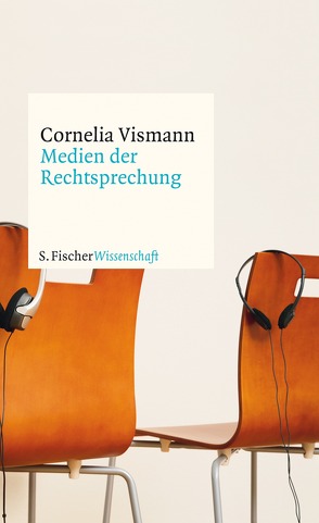 Medien der Rechtsprechung von Vismann,  Cornelia
