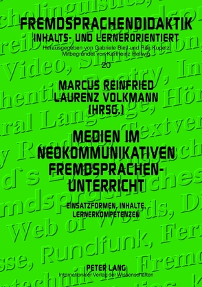 Medien im neokommunikativen Fremdsprachenunterricht von Reinfried,  Marcus, Volkmann,  Laurenz