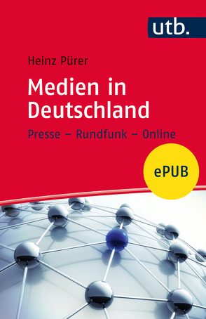 Medien in Deutschland von Pürer,  Heinz
