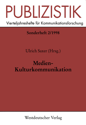 Medien-Kulturkommunikation von Saxer,  Ulrich
