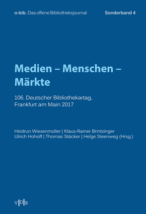 Medien – Menschen – Märkte von Brintzinger,  Klaus-Rainer, Hohoff,  Ulrich, Stäcker,  Thomas, Steenweg,  Helge, Wiesenmüller,  Heidrun