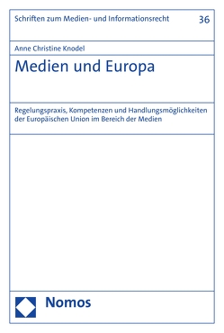 Medien und Europa von Knodel,  Anne Christine