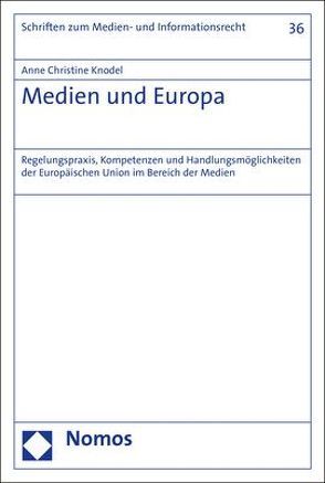 Medien und Europa von Knodel,  Anne Christine
