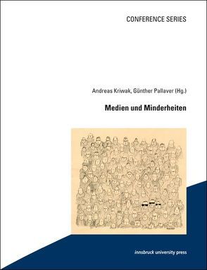 Medien und Minderheiten von Kriwak,  Andreas, Pallaver,  Günther