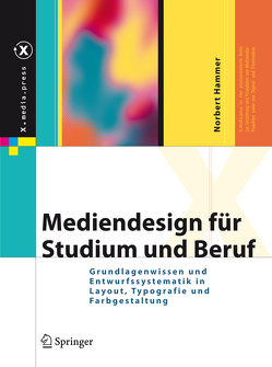 Mediendesign für Studium und Beruf von Hammer,  Norbert