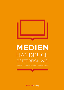 Medienhandbuch Österreich 2021 von VÖZ All Media Service GmbH