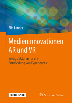 Medieninnovationen AR und VR von Langer,  Elle