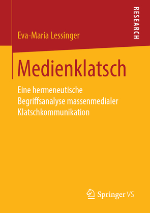 Medienklatsch von Lessinger,  Eva-Maria