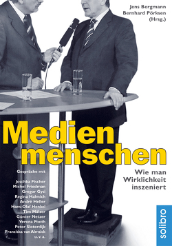 Medienmenschen von Bergmann,  Jens, Pörksen,  Bernhard, Wiesmeier,  Peter