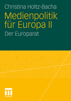 Medienpolitik für Europa II von Holtz-Bacha,  Christina, Krewel,  Mona