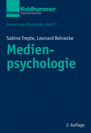 Medienpsychologie von Leplow,  Bernd, Reinecke,  Leonard, Salisch,  Maria von, Trepte,  Sabine