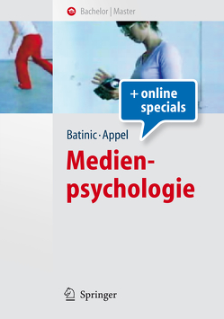 Medienpsychologie von Appel,  Markus, Batinic,  Bernad