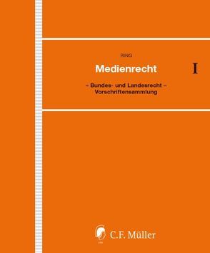 Medienrecht von Kreile,  Johannes, Ring,  Wolf-Dieter