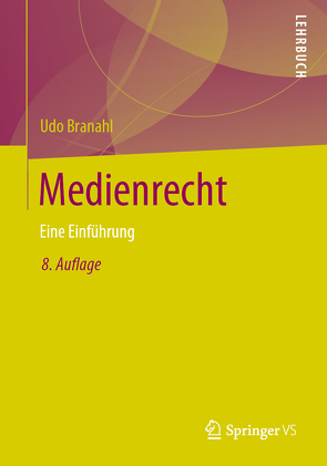 Medienrecht von Branahl,  Udo, Gostomzyk,  Tobias