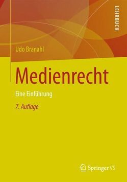 Medienrecht von Branahl,  Udo, Halder,  E., Pudack,  A., Rumphorst,  R.