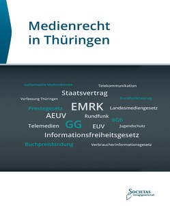 Medienrecht in Thüringen von Societas,  Verlag