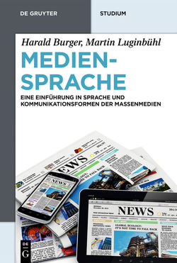 Mediensprache von Burger,  Harald, Luginbühl,  Martin