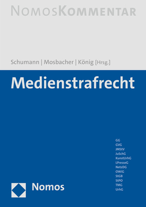Medienstrafrecht von Koenig,  Stefan, Mosbacher,  Andreas, Schumann,  Heribert