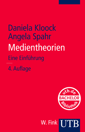 Medientheorien von Kloock,  Daniela, Spahr,  Angela