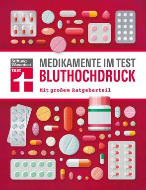 Medikamente im Test – Bluthochdruck