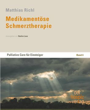 Medikamentöse Schmerztherapie von Lexa,  Nadine, Richl,  Matthias