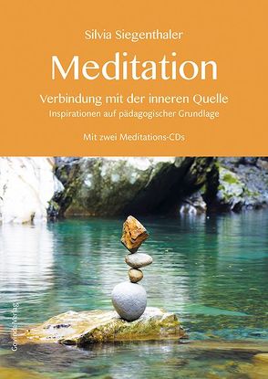 Meditation von Siegenthaler,  Silvia