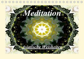 Meditation – Asiatische Weisheiten (Tischkalender 2019 DIN A5 quer) von Art-Motiva
