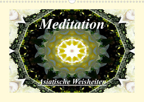 Meditation – Asiatische Weisheiten (Wandkalender 2023 DIN A3 quer) von Art-Motiva