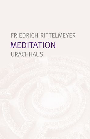 Meditation von Bock,  Emil, Rittelmeyer,  Friedrich