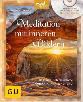 Meditation mit inneren Bildern (mit CD) von Rossbach,  Gabriele