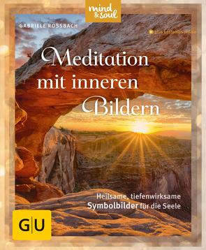 Meditation mit inneren Bildern von Rossbach,  Gabriele
