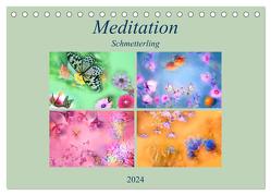 Meditation-Schmetterling (Tischkalender 2024 DIN A5 quer), CALVENDO Monatskalender von Altenburger,  Monika
