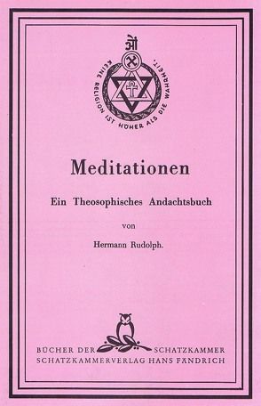 Meditationen von Rudolph,  Hermann