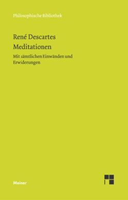 Meditationen von Descartes,  Rene, Wohlers,  Christian