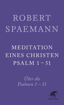 Meditationen eines Christen von Spaemann,  Robert