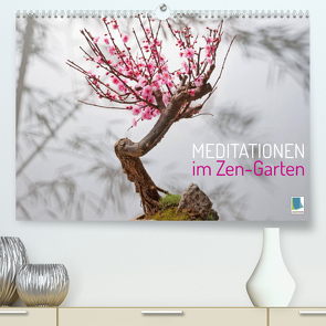 Meditationen im Zen-Garten (Premium, hochwertiger DIN A2 Wandkalender 2023, Kunstdruck in Hochglanz) von CALVENDO