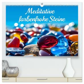 Meditative farbenfrohe Steine (hochwertiger Premium Wandkalender 2024 DIN A2 quer), Kunstdruck in Hochglanz von Waurick,  Kerstin