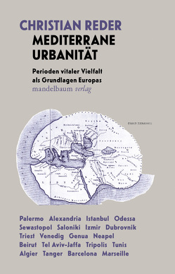 Mediterrane Urbanität von Reder,  Christian