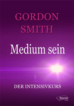 Medium sein von Smith,  Gordon