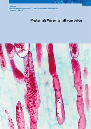 Medizin als Wissenschaft vom Leben von Marty,  Georges, Tschudi,  Peter