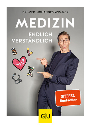 Medizin – endlich verständlich von Wimmer,  Johannes