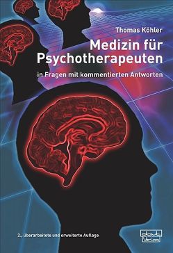Medizin für Psychotherapeuten von Köhler,  Thomas