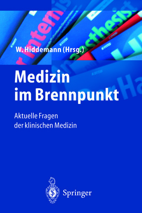 Medizin im Brennpunkt von Hiddemann,  W.