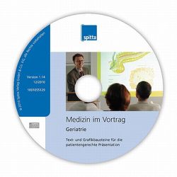 Medizin im Vortrag – Geriatrie von Dietrich,  Christoph F, Siehr,  Kerstin, Vey,  Werner