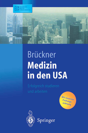 Medizin in den USA von Brückner,  C., Brückner,  Carsten