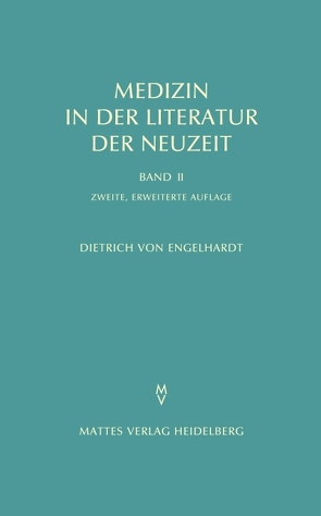Medizin in der Literatur der Neuzeit von Engelhardt,  Dietrich von