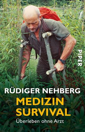 Medizin Survival von Nehberg,  Rüdiger