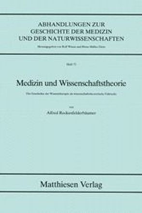 Medizin und Wissenschaftstheorie von Reckenfelderbäumer,  Alfred