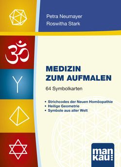 Medizin zum Aufmalen. Kartenset mit 64 Symbolkarten von Neumayer,  Petra, Stark,  Roswitha